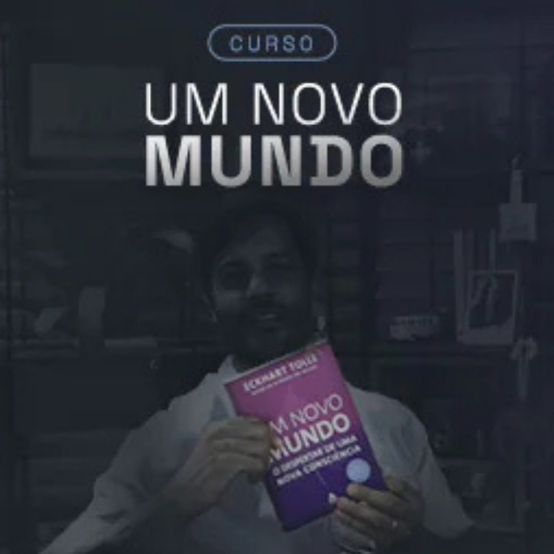 Curso "Um Novo Mundo":